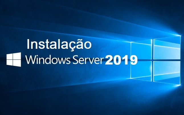 Instalação do Windows Server 2019   – Requisitos de hardware e novas features