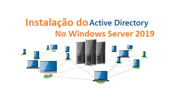 Instalação do Active Directory no Windows Server 2019