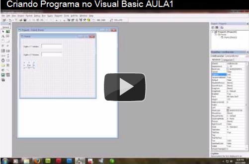 Criando Programa no Visual Basic AULA 1